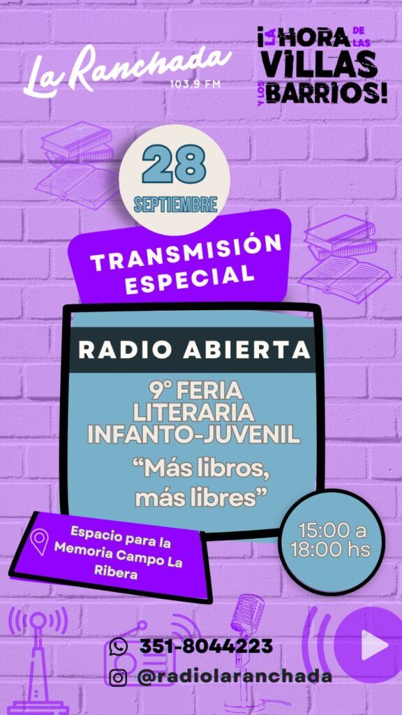 Este Jueves La Ranchada sale en vivo desde la Feria Literaria Infanto-Juvenil