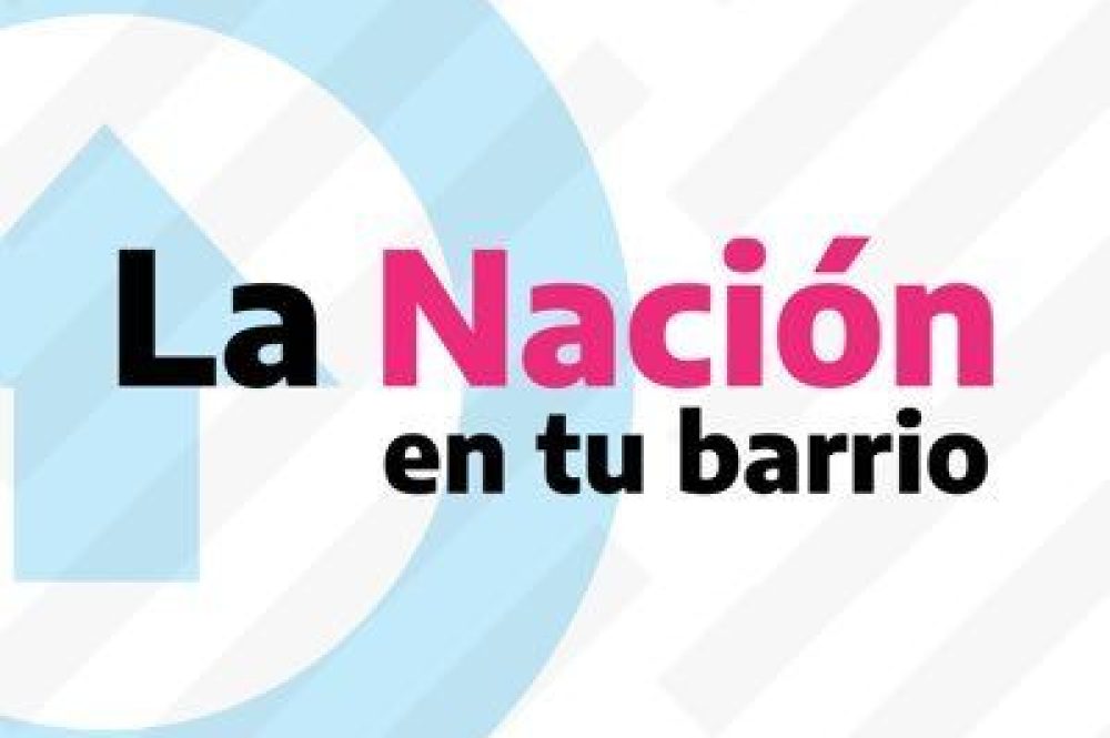 la nacion en tu barrio