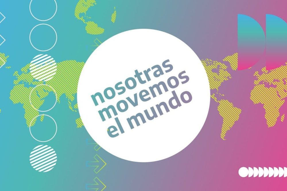 NOSOTRAS MOVEMOS EL MUNDO