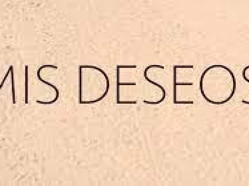 mis deseos