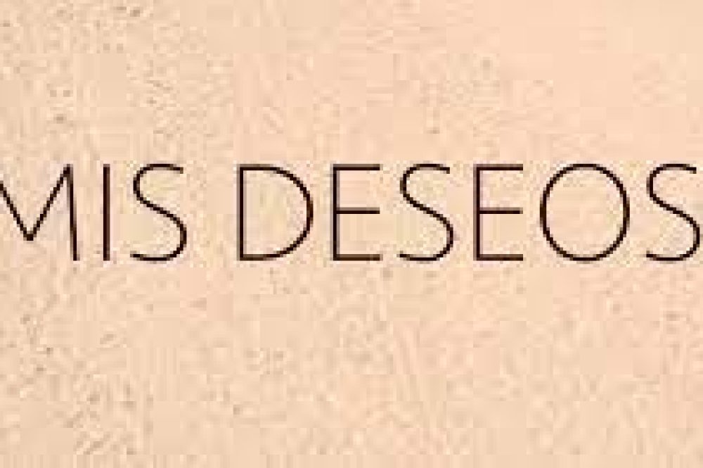 mis deseos