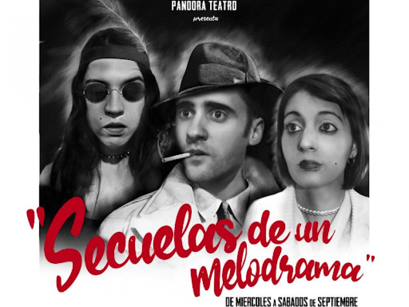 secuelas de un melodrama
